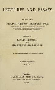 Tapa de Lectures and essays by the late William Kingdon Clifford, F.R.S
