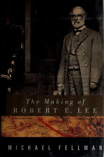 Tapa de The making of Robert E. Lee