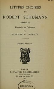Tapa de Lettres choisies de Robert Schumann, 1828-1854