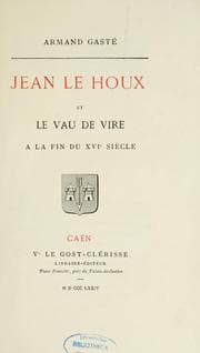 Tapa de Jean Le Houx et le Vau de Vire à la fin du XVIe siècle