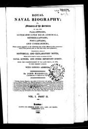 Tapa de Royal naval biography, or, Memoirs of the services of all the flag-officers, superannuated rear-admirals, retired-captains, post-captains and commanders