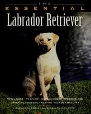 Tapa de The essential Labrador retriever