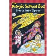 Tapa de The Magic School Bus Blasts Into Space (Magic School Bus Science Readers)
