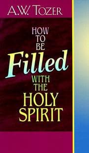 Tapa de How to Be Filled With the Holy Spirit