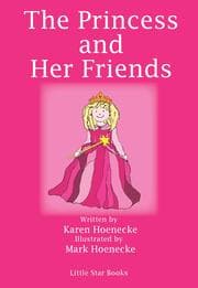 Tapa de The Princess and Her Friends