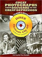 Tapa de Great Photographs from Daguerre to the Great Depression [book + CD-ROM]