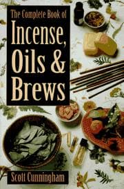 Tapa de The complete book of incense, oils & brews