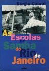 Tapa de As escolas de samba do Rio de Janeiro