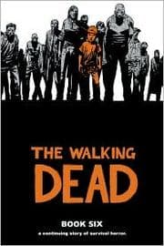 Tapa de The Walking Dead, Book Six