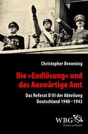 Tapa de Die "Endlösung" und das Auswärtige Amt