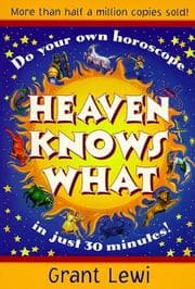 Tapa de Heaven Knows What (Llewellyn's Popular Astrology Series)