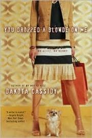 Tapa de You Dropped a Blonde on Me
