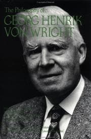 Tapa de The Philosophy of Georg Henrik von Wright, Volume 19 (Library of Living Philosophers)