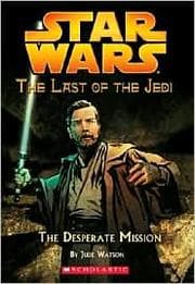 Tapa de Star Wars - The Last of the Jedi - The Desperate Mission