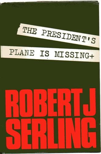 Tapa de The President's plane is missing.