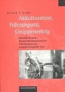 Tapa de Akkulturation, Führungsstil, Gruppenerfolg