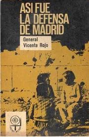 Tapa de Así fue la defensa de Madrid