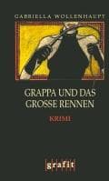 Tapa de Grappa und das große Rennen