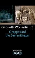 Tapa de Grappa und die Seelenfänger