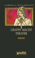 Tapa de Grappa macht Theater