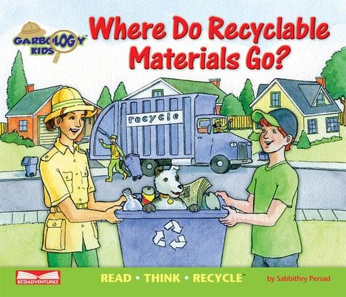 Tapa de Where Do Recyclable Materials Go?
