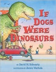 Tapa de If Dogs Were Dinosaurs