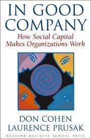 Tapa de In good company : how social capital makes organizations work