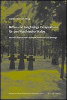 Tapa de Mittel- und langfristige Perspektiven für den Waldfriedhof Halbe