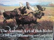 Tapa de The animal art of Bob Kuhn ..