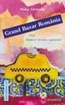 Tapa de Grand Bazar Romania sau Calator strain updated