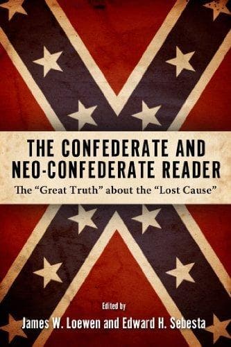 Tapa de The Confederate and Neo-Confederate Reader