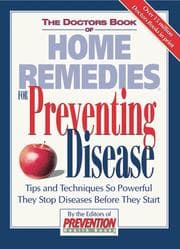 Tapa de The Doctors Book of Home Remedies for Preventing Disease
