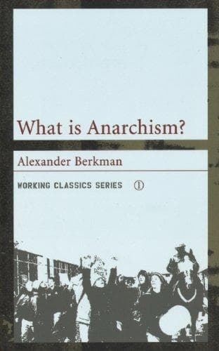 Tapa de What Is Anarchism?