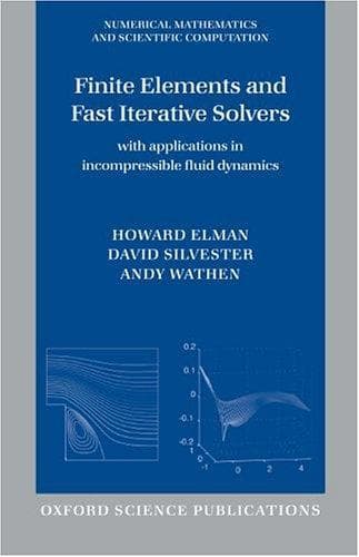 Tapa de Finite Elements and Fast Iterative Solvers