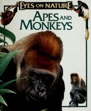 Tapa de Apes and Monkeys (An Eyes on Nature Book)