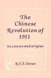 Tapa de The Chinese Revolution of 1911: Its Origin and Nature