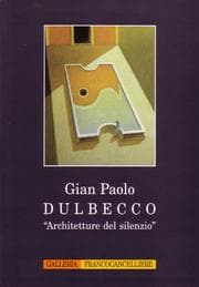 Tapa de Gian Paolo Dulbecco, architetture del silenzio
