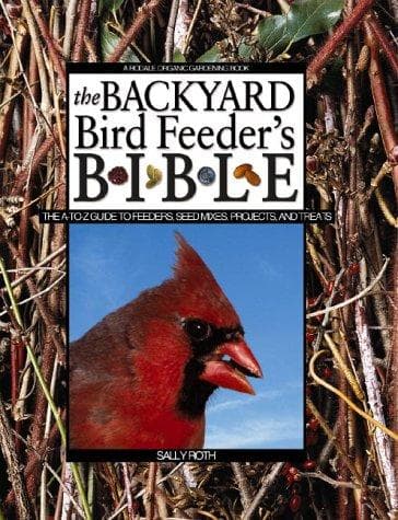 Tapa de The Backyard Bird Feeder's Bible