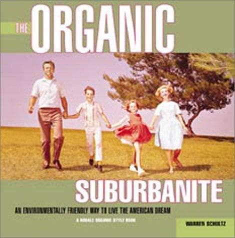 Tapa de The Organic Suburbanite