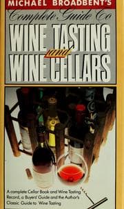 Tapa de The  complete guide to wine tasting and wine cellars
