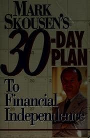 Tapa de Mark Skousen's thirty-day plan to financial independence