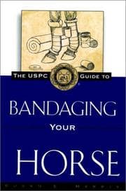 Tapa de The USPC guide to bandaging your horse