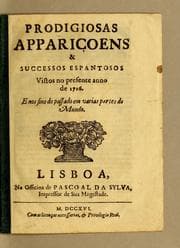 Tapa de Prodigiosas appariçoens & successos espantosos vistos no presente anno de 1716. E nos fins do passado em varias partes do mundo