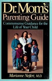 Tapa de Dr. Mom's parenting guide
