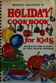 Tapa de Mystic Seaport's holiday cookbook for kids