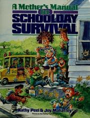 Tapa de A mother's manual for schoolday survival