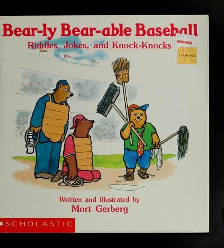 Tapa de Bear-Ly Bear-Able Baseball Riddles, Jokes, and Knock-Knocks/Featuring Riddle Bear