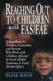 Tapa de Reaching out to children with FAS/FAE