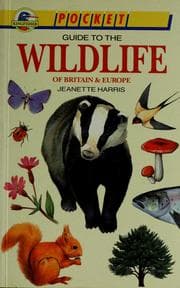 Tapa de Pocket Guide to Wild Life of Britain and Europe