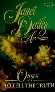 Tapa de To Tell The Truth (Janet Dailey Americana Series)